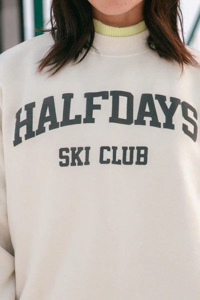 Halfdays Ski Club Sweatshirt | Halfdays