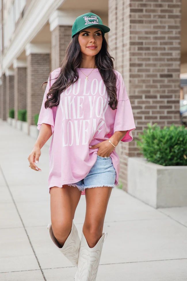 You Look Like You Love Me Rose Hyfve Oversized Graphic Tee | Pink Lily