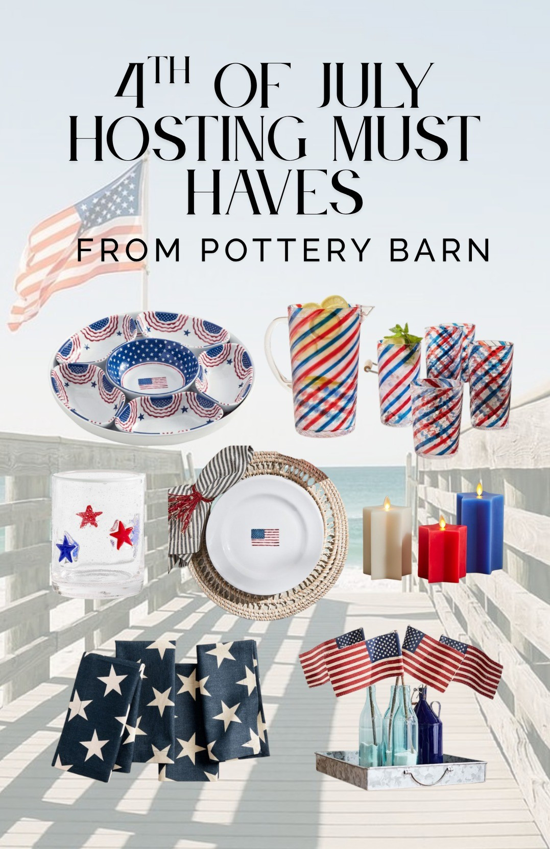 4th of July Hosting Must Haves | 4th of July Decorations | Pottern Barn | Flag Decor | Red White & Blue 

#LTKSummerEdit #LTKSeasonal #LTKHome
