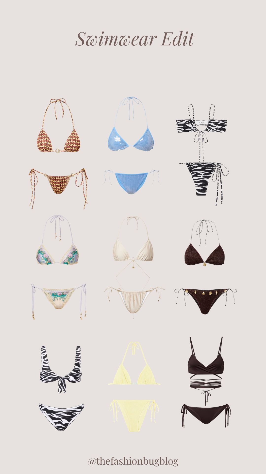 Swimwear Edit ☀️

Holiday Swimwear, Bikini Edit, Zebra Print Bikini, Blue Sequin Bikini, Floral Bikini Set, Chocolate Brown Bikini, Yellow Bikini Set, Beach Vacation Style, Summer Poolside, Beach Party, Beach Club, String Bikinis  

 #LTKuk #LTKspring #LTKsummer