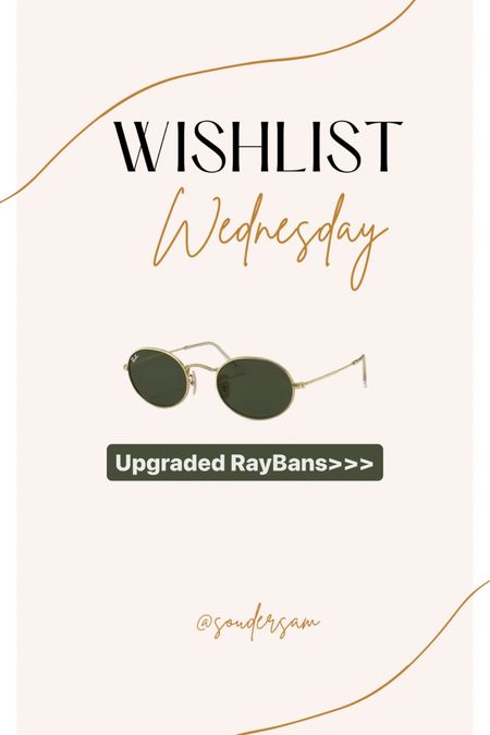 Wishlist Wednesday- my favorite brand ever- a new pair of sunglasses is always great to upgrade because I wear mine 24/7!! 