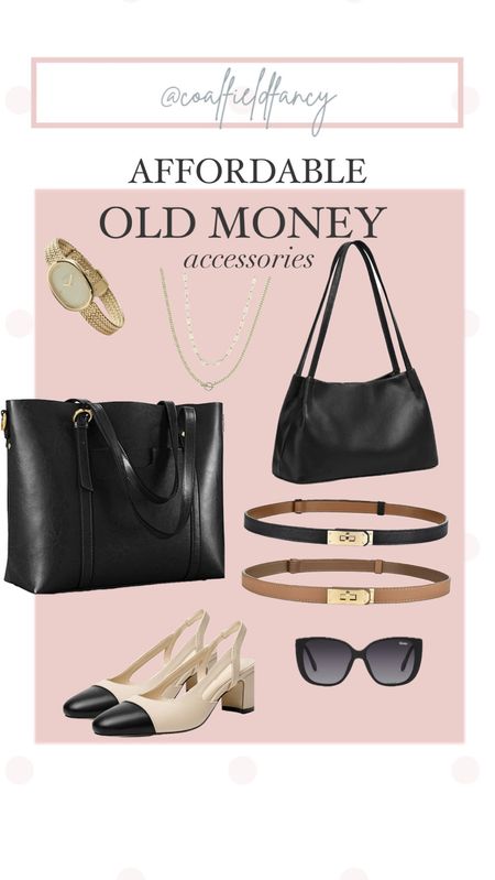 Affordable Old Money Accessories 
Cap toe sling back shoes 
Black tote 
Black bag
Skinny belts 
Black sunglasses
Dainty jewelry 
Elegant accessories 