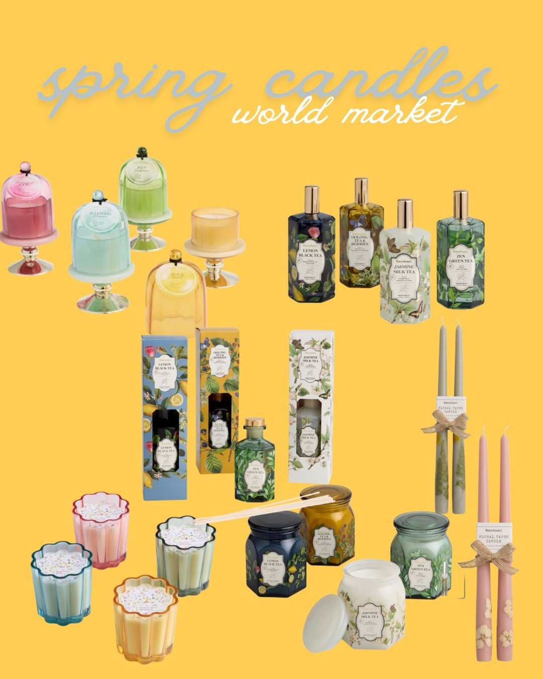 Spring candles and smells from world market 

World market, spring, candles, room sprays, diffusers 