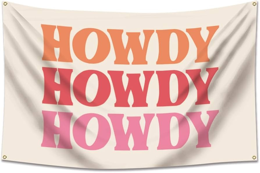 AJILUYA Howdy Flag 3x5 Feet Funny Meme Tapestry For Bedroom Living Room College Dorm Wall Decor | Amazon (US)
