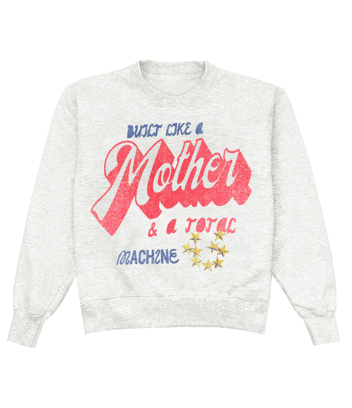 Built Like A Mother & A Total Machine Crewneck | Shop Kristin Jones