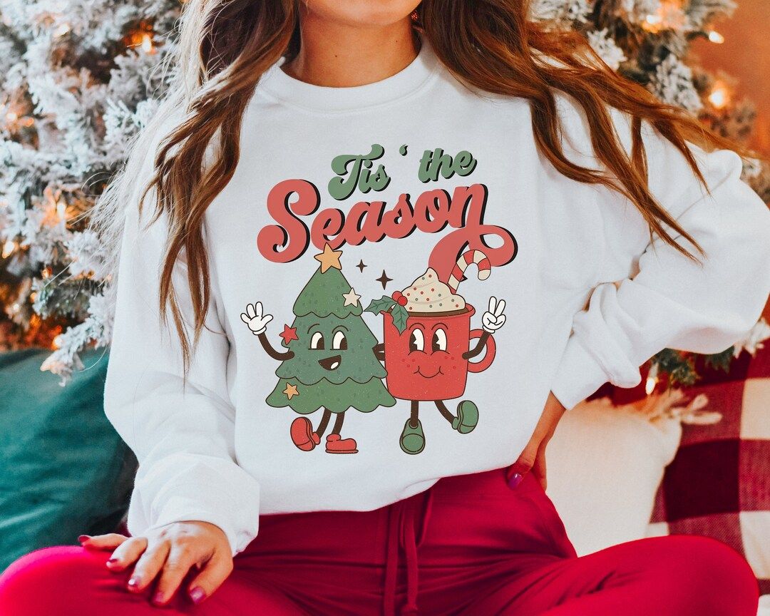 Tis The Season Retro Christmas Sweatshirt and Hoodie, Christmas Sweatshirt, Christmas Crewneck, X... | Etsy (US)