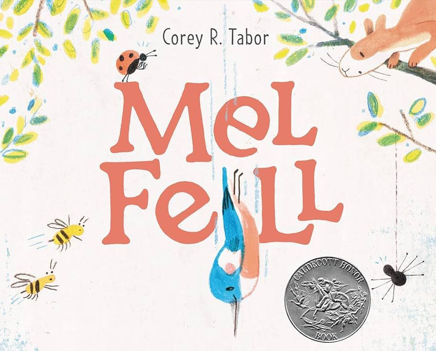 Mel Fell: A Caldecott Honor Award Winner | Amazon (US)
