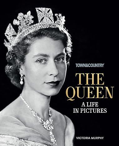 Town & Country: The Queen: A Life in Pictures | Amazon (US)