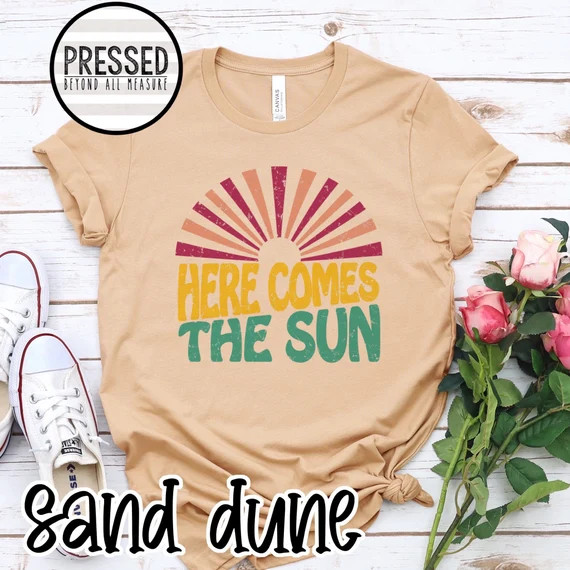 Here Comes the Sun | Shirt | Etsy (US)