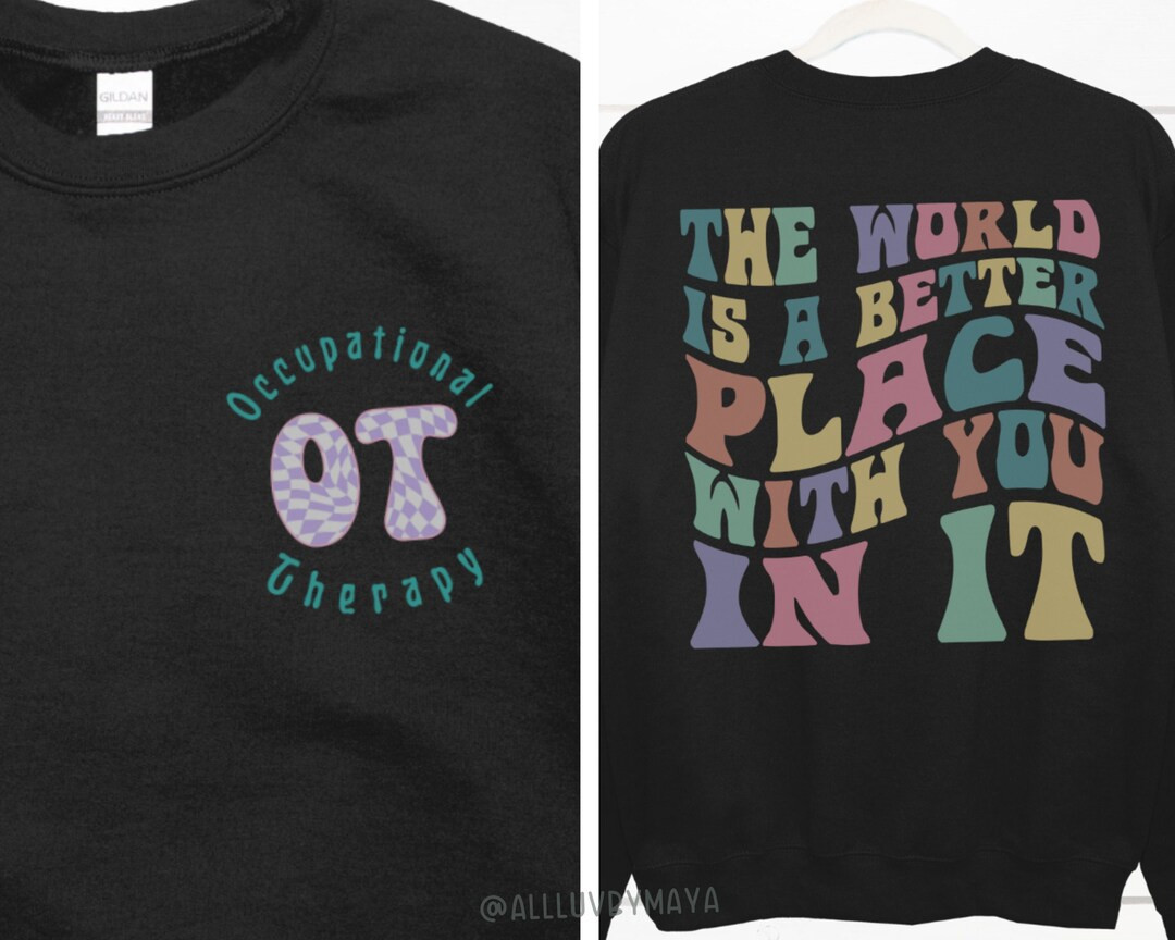OT Sweatshirt, Occupational Therapist Shirt, Medical School Graduation Gift, OT Graduation Gift, ... | Etsy (US)