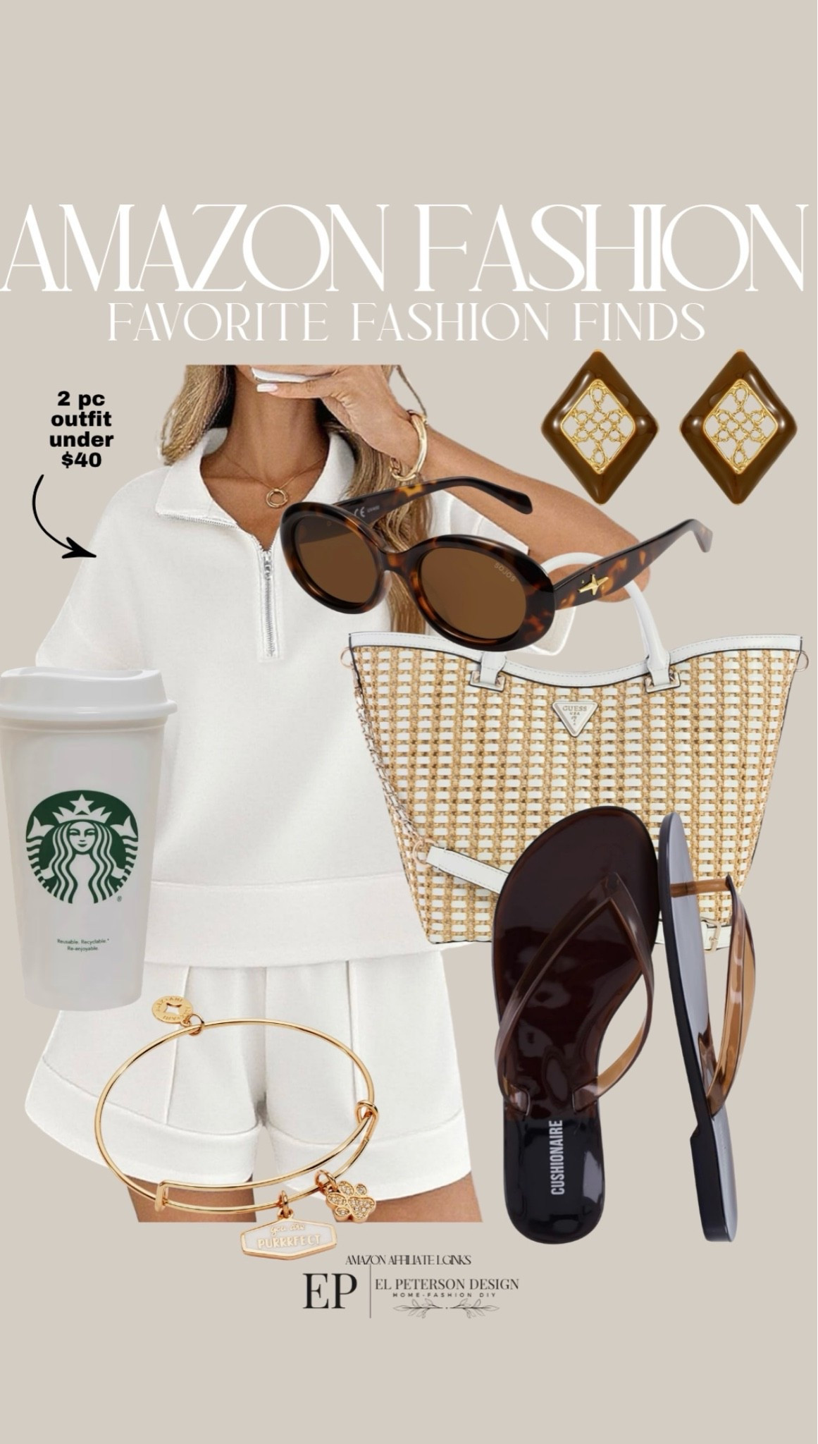 Amazon
2 pc outfit
Sandals
Bracelet
Purse
Starbucks cup
Sunglasses 
Earrings