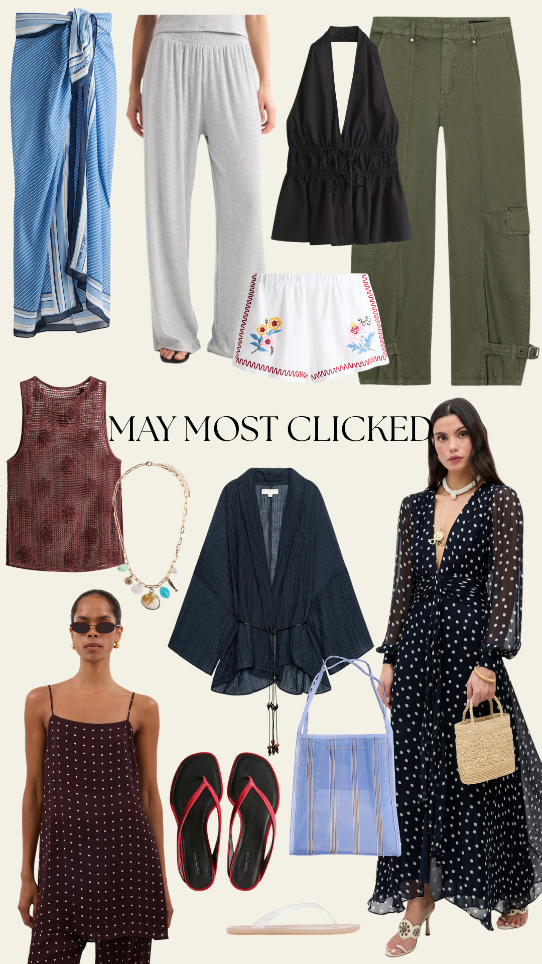 My Favourites

blue striped sarong, grey lounge pants, black halter top, olive cargo pants, white embroidered shorts, burgundy crochet tank, charm necklace, navy kimono jacket, black polka dot maxi dress, brown polka dot cami set, red flip flops, blue sheer tote bag, straw handbag, white heeled sandals, summer fashion, resort wear, vacation outfits, coastal style, boho chic, casual chic  

 #LTKspring #LTKsummer #LTKeurope