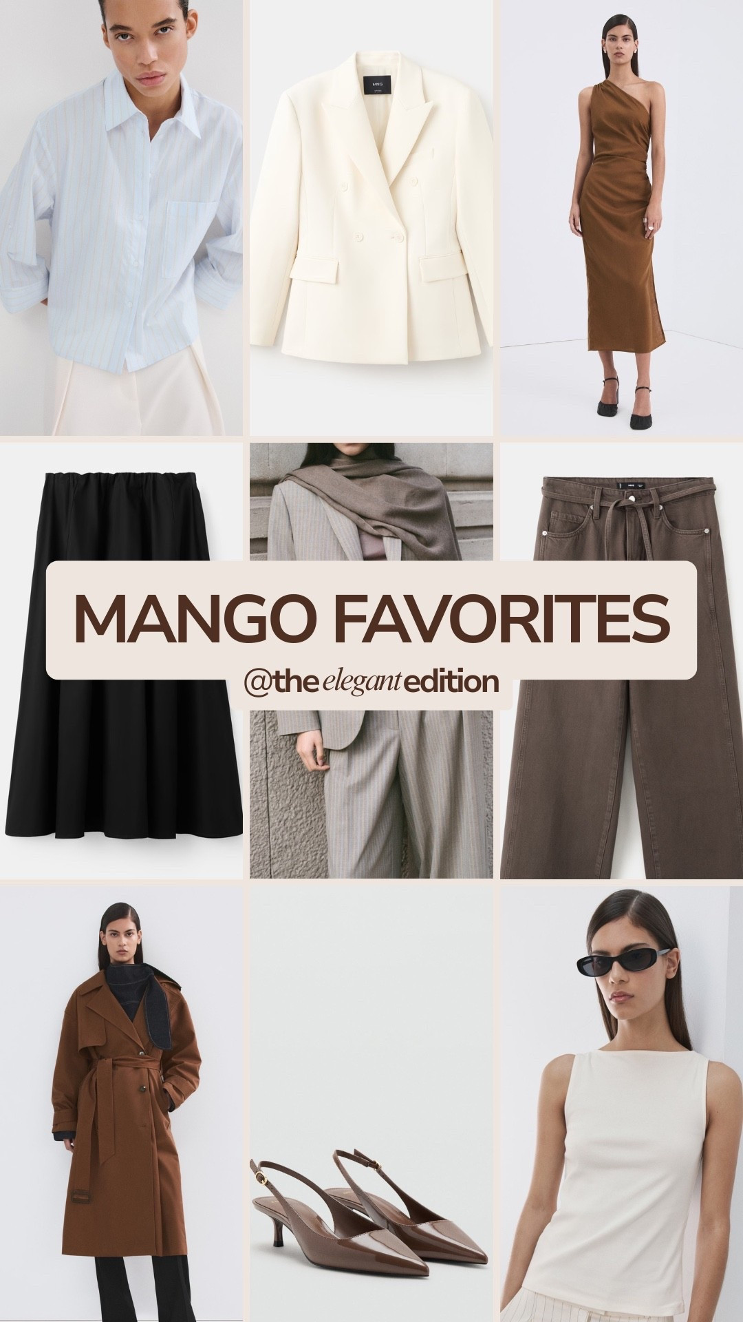 Mango favorites 🤎🤍
Tags: light blue striped shirt oversized crisp cream blazer double breasted cognac brown slip dress one shoulder midi black mini skirt flowy black trousers wide leg belted taupe brown chocolate brown wrap coat belted oversized cognac brown slingback heels kitten heel pointed toe cream sleeveless dress shift Mango spring transitional timeless style elevated basics neutral color palette capsule wardrobe investment pieces
#LTKspring #LTKstyletip #LTKeurope​​​​​​​​​​​​​​​​

#LTKspring #LTKstyletip #LTKeurope