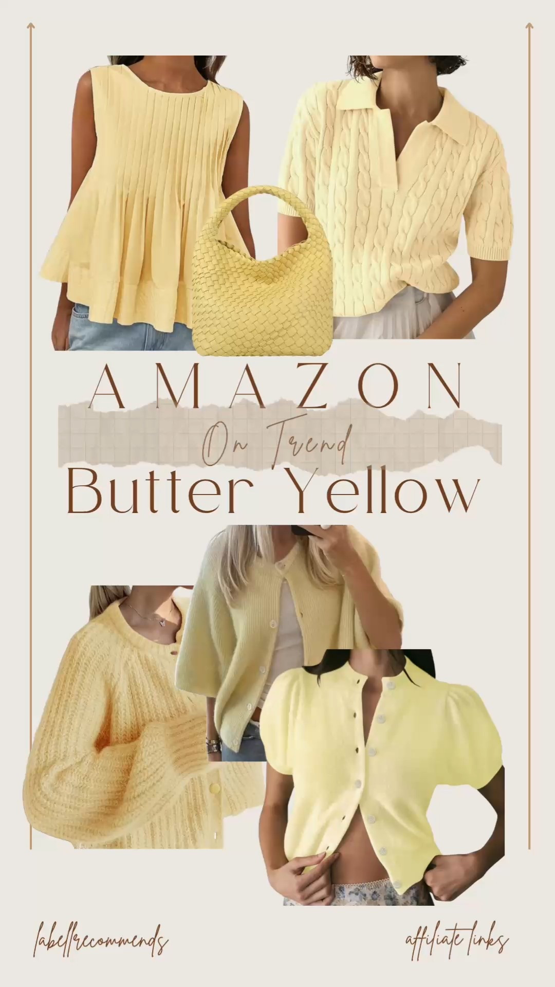 Butter yellow is the it color of summer fashion. Here are my picks of affordable butter yellow tops, sweaters, and accessories from Amazon.

#summerfashion #butteryellowfashion #affordablefashion #summertops
#amazonfashion #amazonfinds

Butter yellow shirts, Amazon tops for women, butter yellow, butter yellow purse


#LTKSaleAlert #LTKFindsUnder50 #LTKItBag