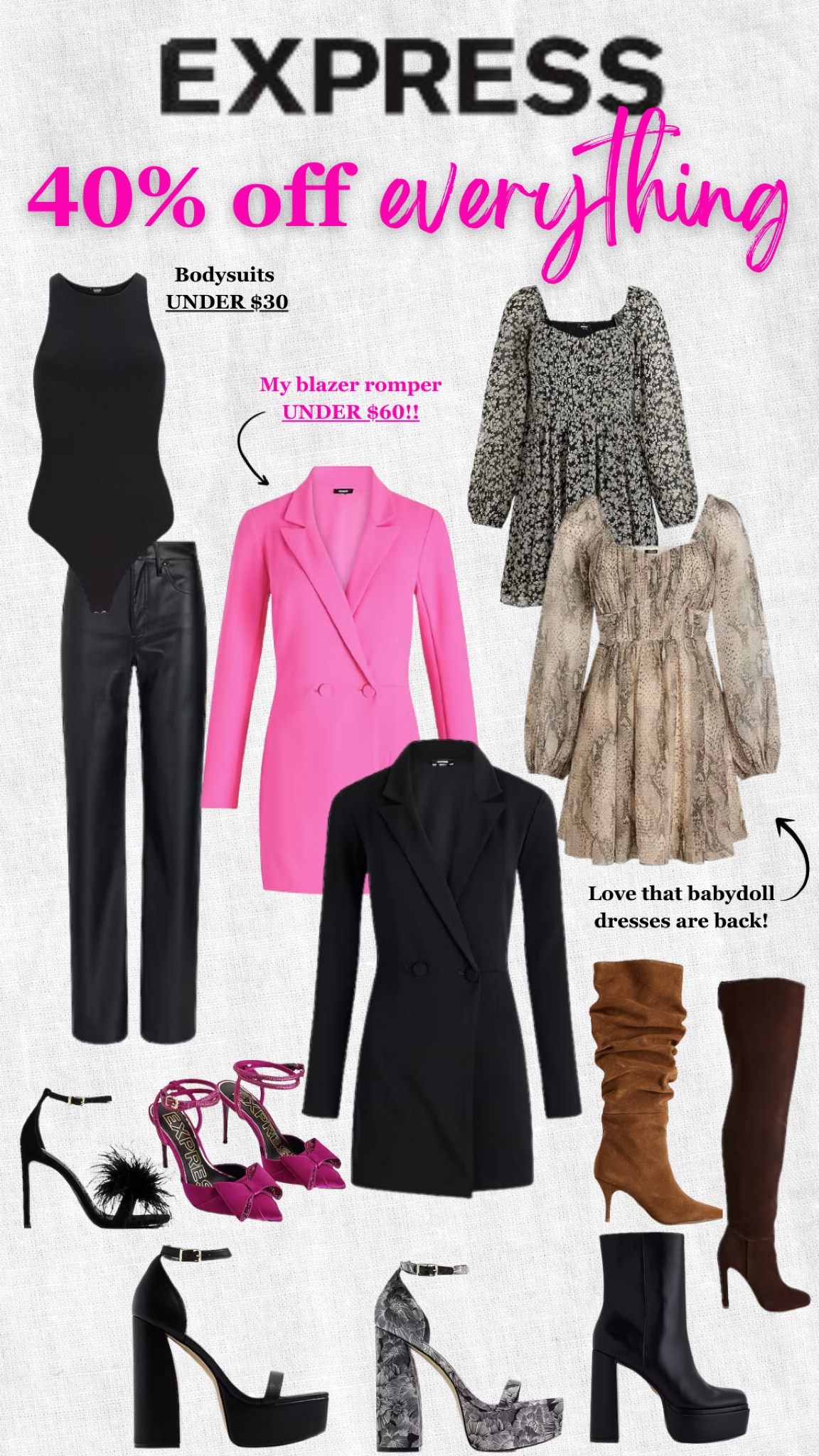 Express sale
Blazer dress
Blazer romper
Babydoll dresses
Faux leather pants 

#LTKfindsunder50 #LTKsalealert #LTKSpringSale