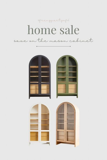 Save $400 on the famous arched Mason Cabinet! 4 colors available.

#LTKstyletip #LTKhome #LTKsalealert