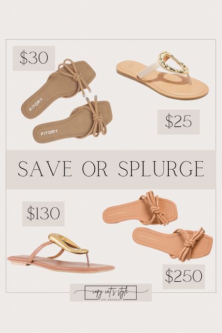 Save or splurge sandals, look for less sandals

#LTKstyletip #LTKfindsunder50 #LTKshoecrush