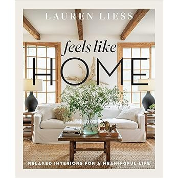 Feels Like Home: Relaxed Interiors for a Meaningful Life | Amazon (US)
