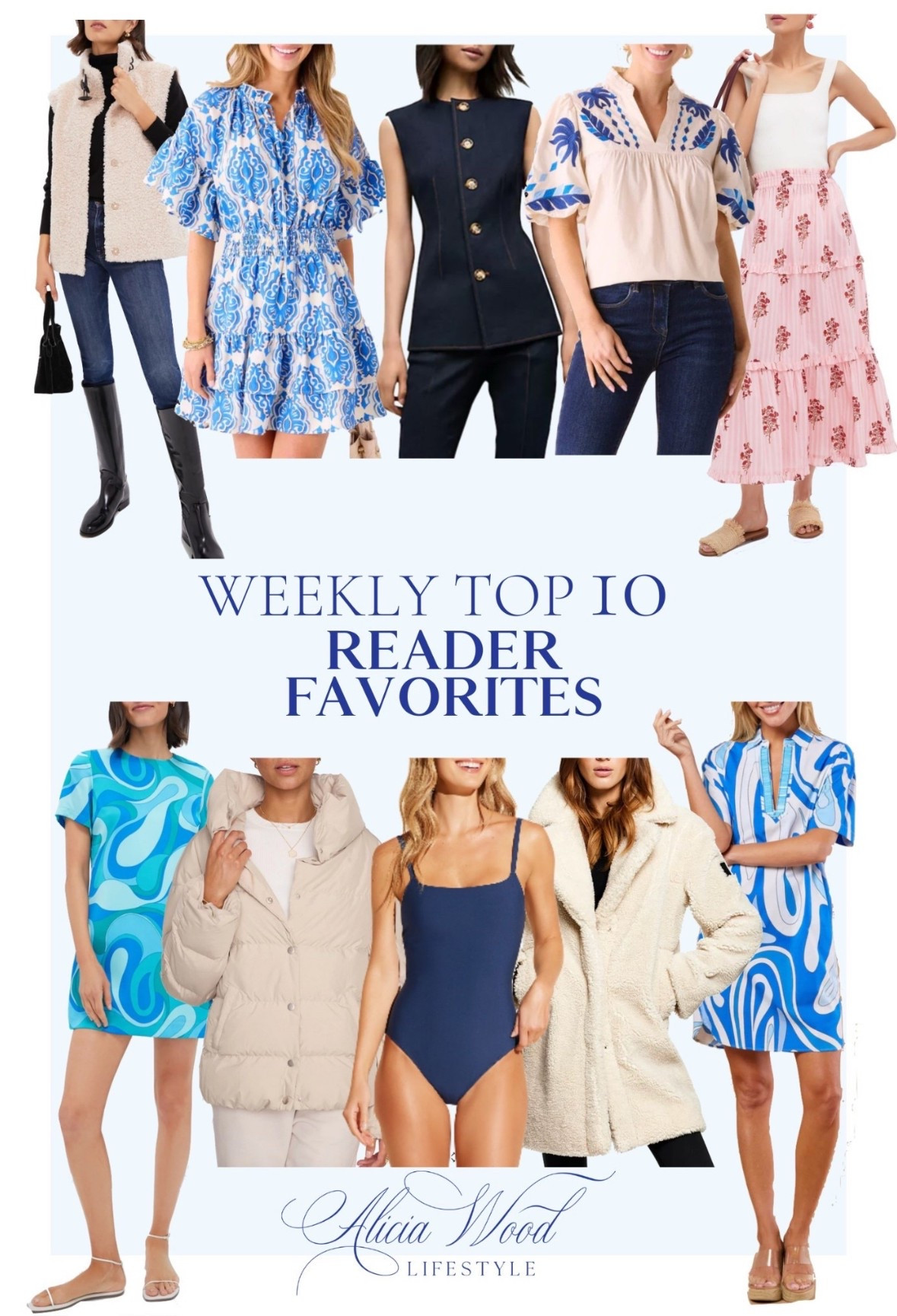 Weekly Top 10 Best Sellers 

Sherpa Vest with leather buckle detail 
Blue print dress with smocked waist 
Veronica Beard denim vest 
Top with Embroidery detail
Black striped maxi skirt
Retro print mini dress in coastal colors 
Brochu Walker puffer jacket
Navy one piece swimsuit
Teddy mid length coat 
Wave print mini dress with detail neckline 

https://www.aliciawoodlifestyle.com/weekly-top-10-best-sellers/

#LTKStyleTip #LTKOver40 #LTKSeasonal