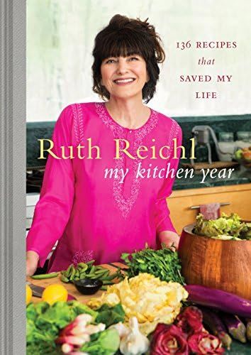 My Kitchen Year: 136 Recipes That Saved My Life: A Cookbook | Amazon (US)