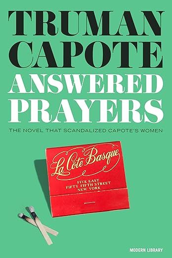 Answered Prayers: The novel that scandalized Capote's women     Hardcover – January 2, 2024 | Amazon (US)