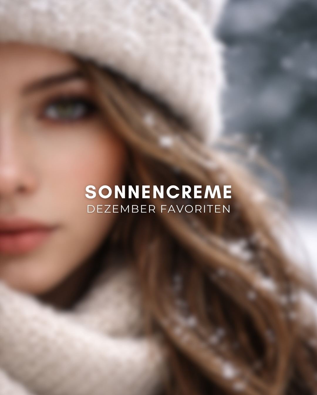 SONNENCREME: Dezember Favoriten

Immer zu Monatsanfang findest du hier ein kurzes Recap zu meinen Sonnencreme Favoriten des Vormonats 🤞Good to know: Die Auswahl passt sich auch der jeweiligen Jahreszeit an! 
…
Wenn ich bestimmte Sonnencremes für euch testen soll oder ihr Fragen zu den gezeigten Produkten habt, kommentiert es gerne unter diesen Beitrag 🫶
…
Werbung, da Markennennung