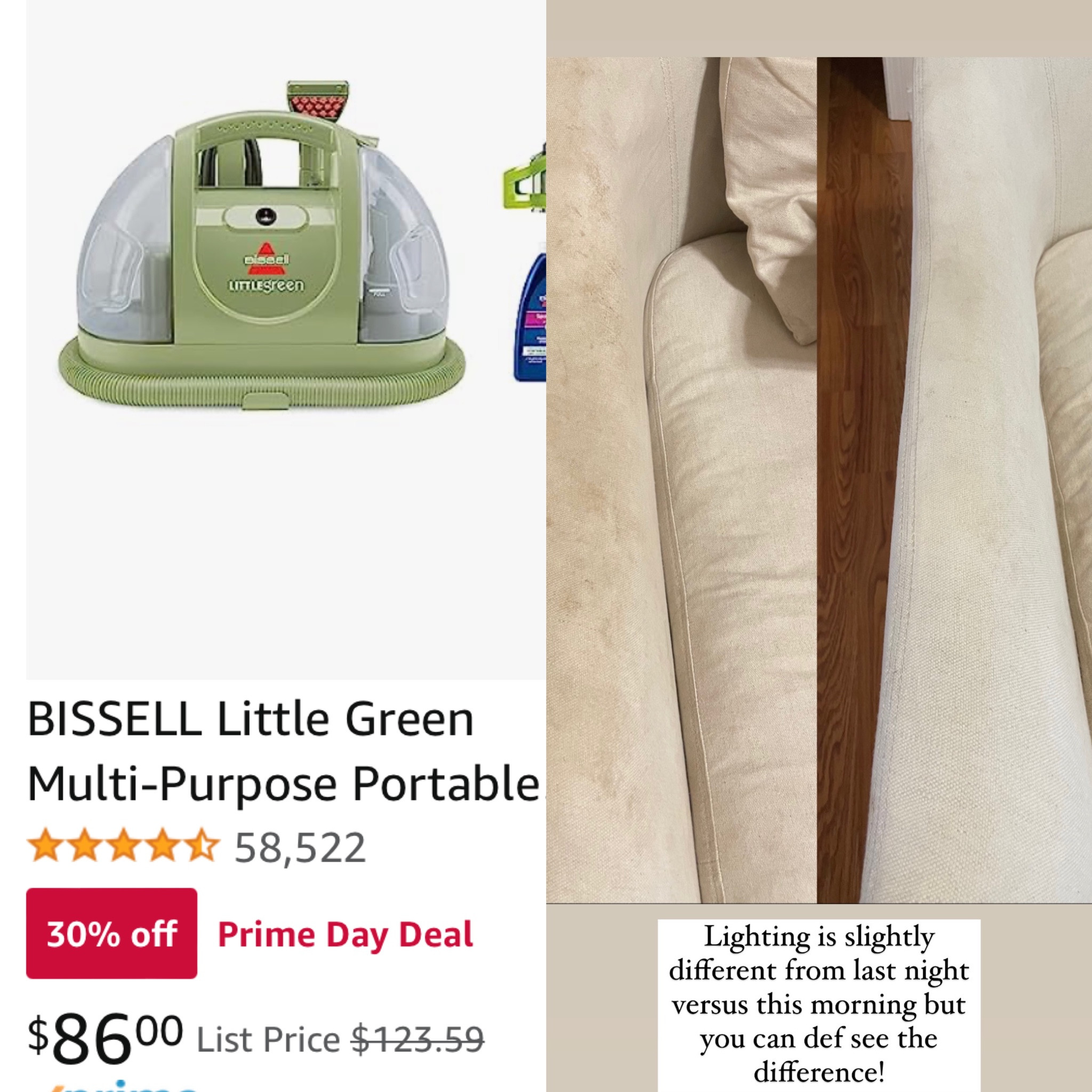 Bissell little green machine upholstery cleaner on sale for Prime Day. So handy if you have kids or pets 

#LTKxPrimeDay #LTKhome