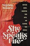 She Speaks Fire: Battling Shame, Reigniting Your Faith, and Claiming Your Purpose | Amazon (US)