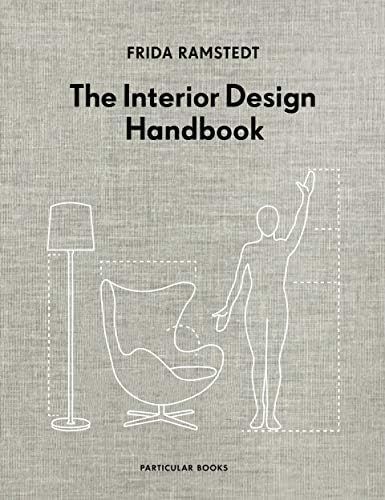 THE INTERIOR DESIGN HANDBOOK /ANGLAIS (PARTICULAR BOOK): RAMSTEDT FRIDA: 9780241438114: Amazon.co... | Amazon (US)