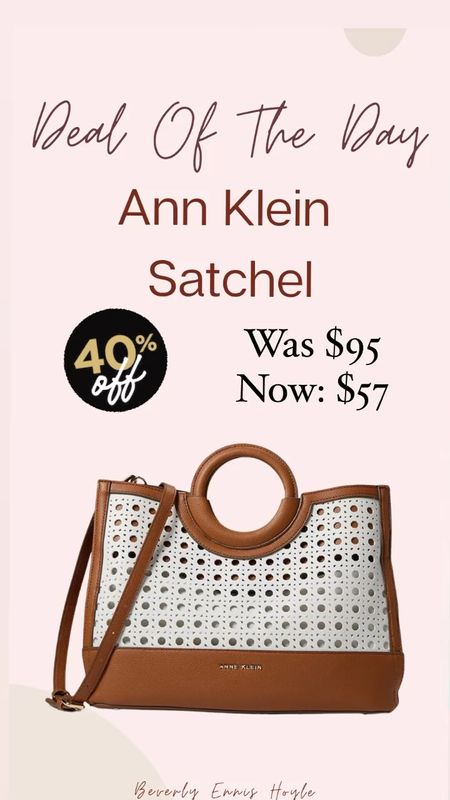 Deal of The Day: Anne Klein Satchel is 40% off!! 

Amazon deals, amazon finds, Amazon Fashion, handbags, satchels, designer sale, spring handbags 

#LTKitbag #LTKworkwear #LTKsalealert