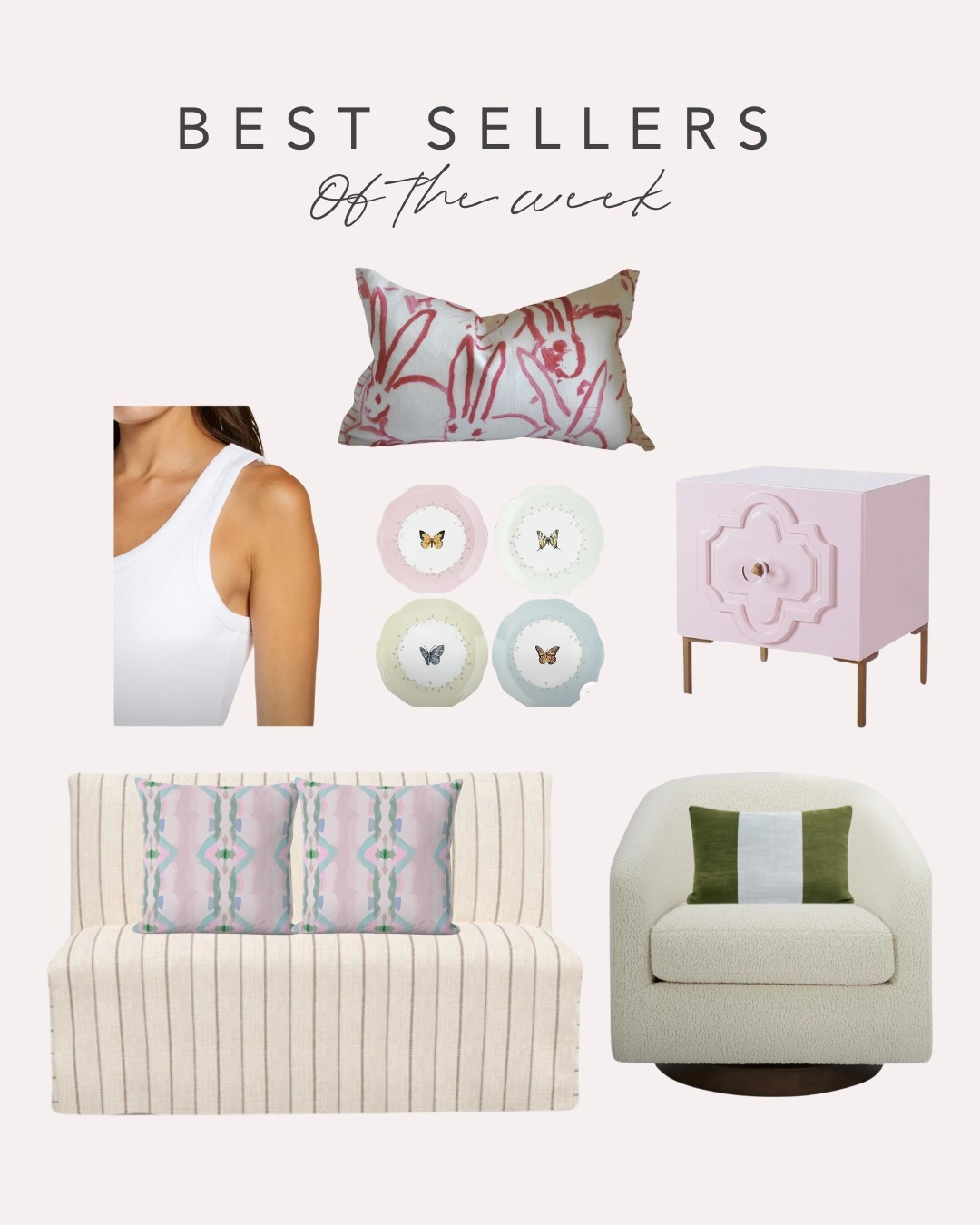 This week’s BEST SELLERS!!!!🐇💘

#LTKHome #LTKStyleTip #LTKSeasonal