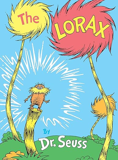 The Lorax (Classic Seuss)      Hardcover – Picture Book, August 12, 1971 | Amazon (US)