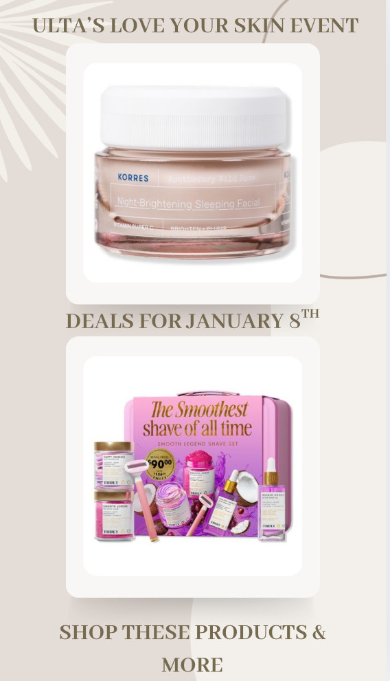Shop today's deals at Ulta's Love Your Skin Event. 

 

#LTKOver40 #LTKSaleAlert #LTKBeauty