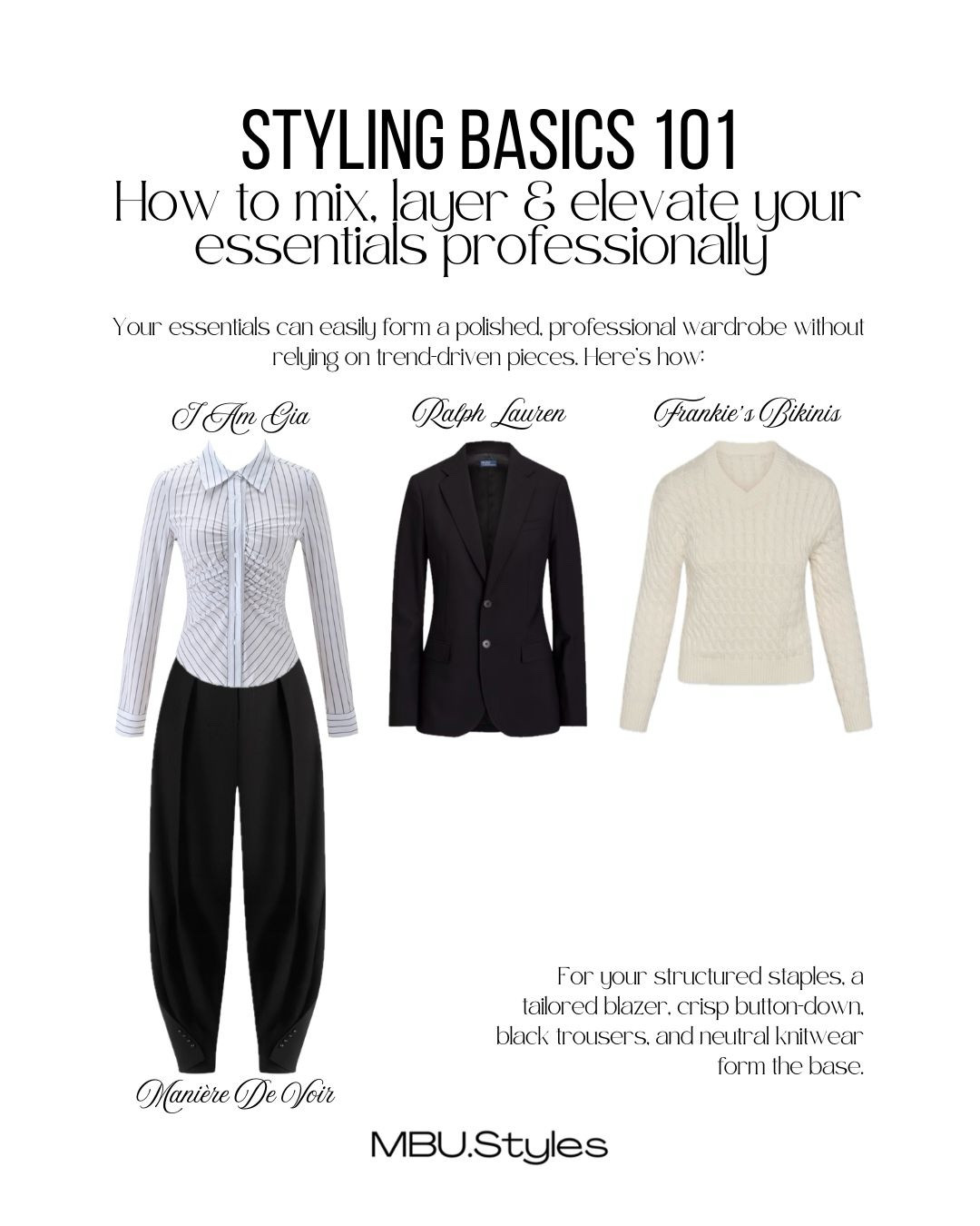Your essentials are more powerful than you think.⁣
⁣
A polished, professional wardrobe doesn’t require trend driven pieces, just the right foundations. Think tailored blazers, crisp button downs, black trousers, and refined knitwear.⁣
⁣
Mix neutrals intentionally.⁣
Layer smartly.⁣
Finish with elevated footwear.⁣
⁣
Minimalism in workwear isn’t boring, it’s about mastering fit, fabric, and proportion.⁣
⁣
A Timeless Closet The Essentials Edit is available now. Link in bio.⁣
⁣
Brands:
I Am Gia
Maniere De Voir
Ralph Lauren
Frankie’s Bikinis on @Revolve 
Orseund Iris
J Lux Label on @nordstrom 
Marine Serre on @farfetch 
Zara
JW Pei
Ego Officiall

#MBUStyles #TimelessStyle #WorkwearWardrobe #WardrobeEssentials #ProfessionalStyle

#LTKmomlife #LTKWorkwear #LTKootd