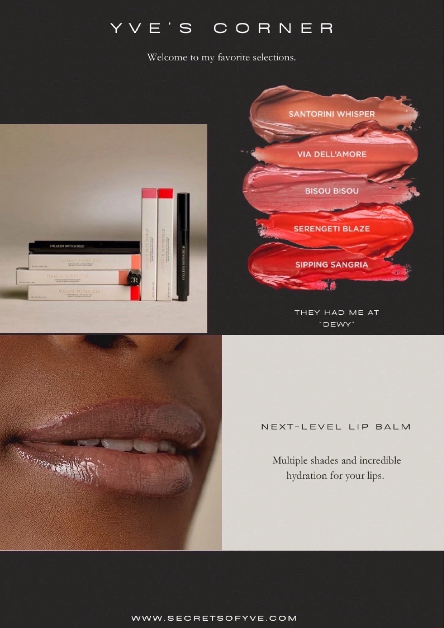 Secretsofyve: My lips feel amazing using these balm lipsticks! 👄 Quench your lips with these gorgeous hues! @colleenrothschild Beauty gift 🎁 idea. 
#Secretsofyve #ltkgiftguide
Always humbled & thankful to have you here.. 
CEO: PATESI Global & PATESIfoundation.org
 @secretsofyve : where beautiful meets practical, comfy meets style, affordable meets glam with a splash of splurge every now and then. I do LOVE a good sale and combining codes! #ltkstyletip #ltksalealert #ltku #ltkfindsunder100 #ltkfindsunder50 #ltkgrwm #ltkworkwear #ltkholiday #ltkover40 #ltktall #ltkplussize #ltkpetite #ltkmidsize #ltktravel #ltkparties #ltkbump #ltkselfcare  secretsofyve 

#LTKSeasonal #LTKBeauty #LTKWedding