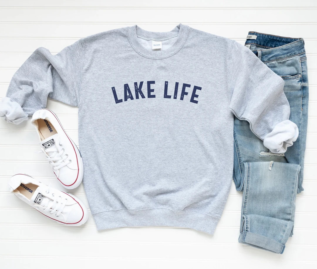Lake Life Sweatshirt, Lake Crewneck, Lake Life Shirt, Summer Sweatshirt, Lake Love Shirt, Lake Sw... | Etsy (US)