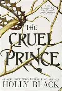 The Cruel Prince (The Folk of the Air, 1) | Amazon (US)