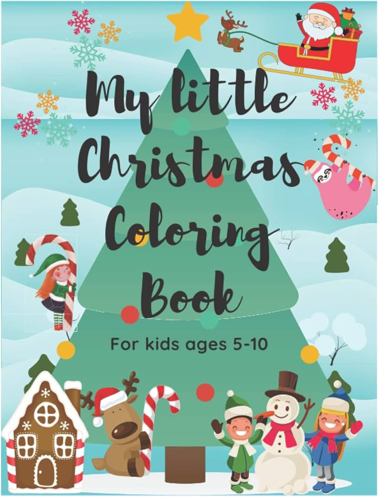 My Little Christmas coloring book: for kids ages 5-10 | Amazon (US)