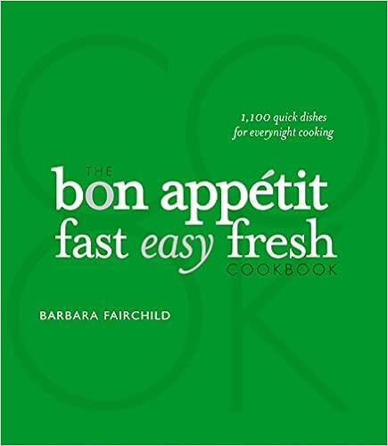 The Bon Appetit Cookbook: Fast Easy Fresh | Amazon (US)