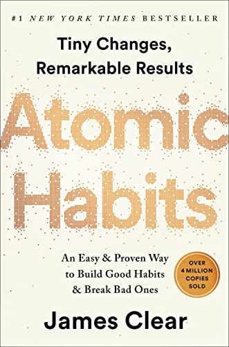 Atomic Habits: An Easy & Proven Way to Build Good Habits & Break Bad Ones    Hardcover – Octobe... | Amazon (US)