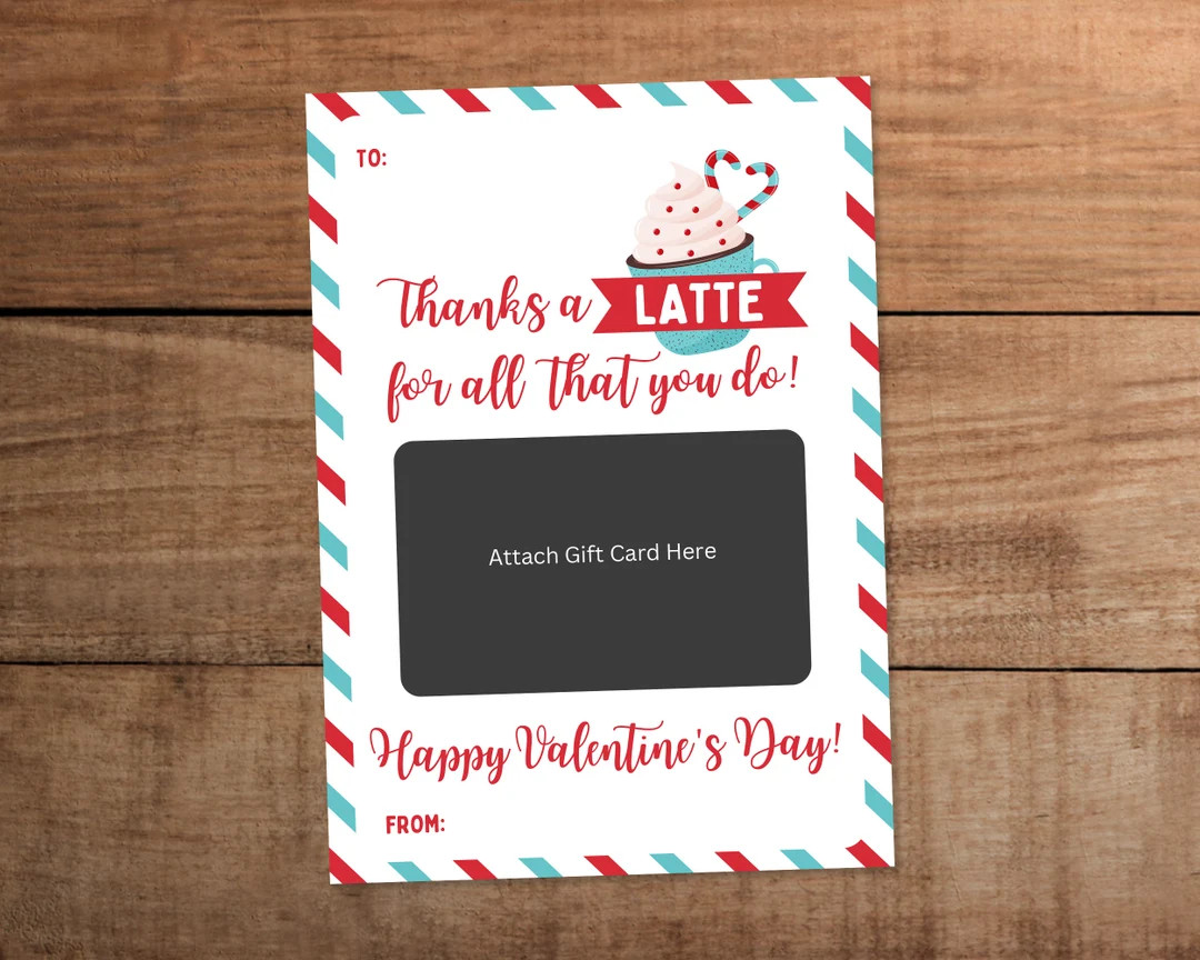 Valentines Coffee Gift Card Holder Printable Thanks a LATTE for All That You Do for Staff Employe... | Etsy (US)