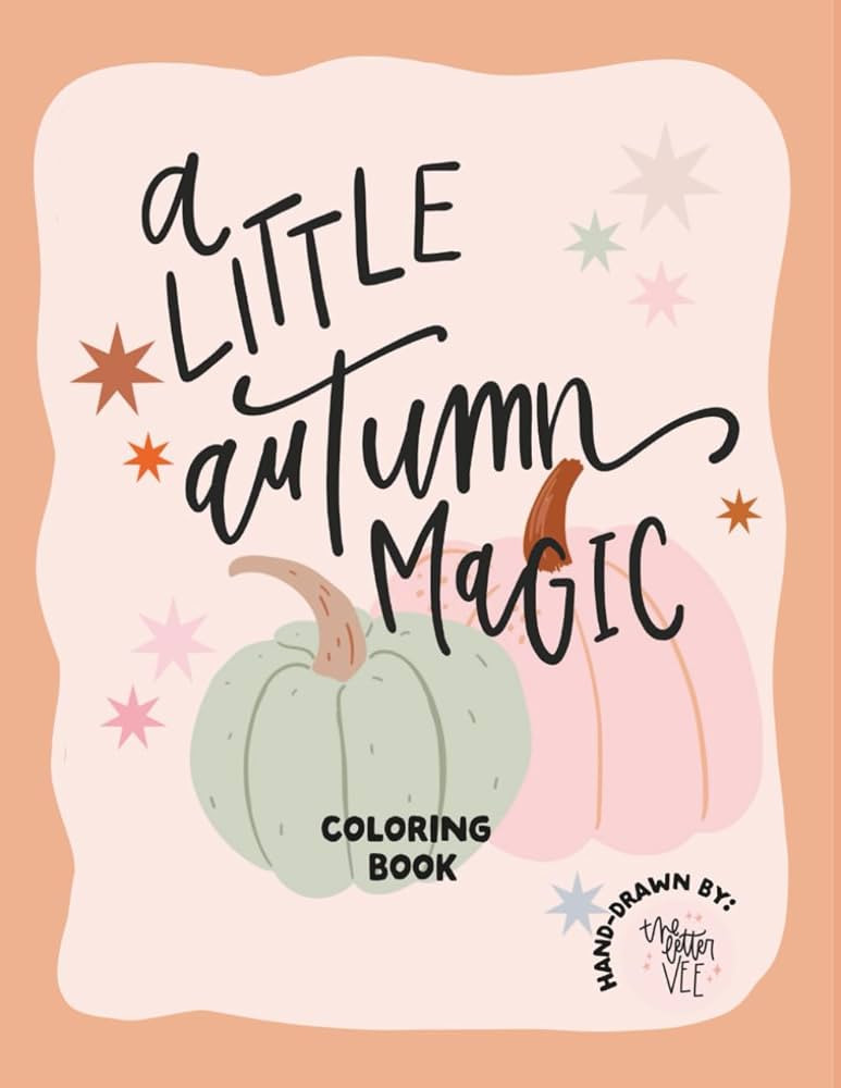 A Little Autumn Magic: Hand-Lettered Coloring Book by The Letter Vee | Amazon (US)