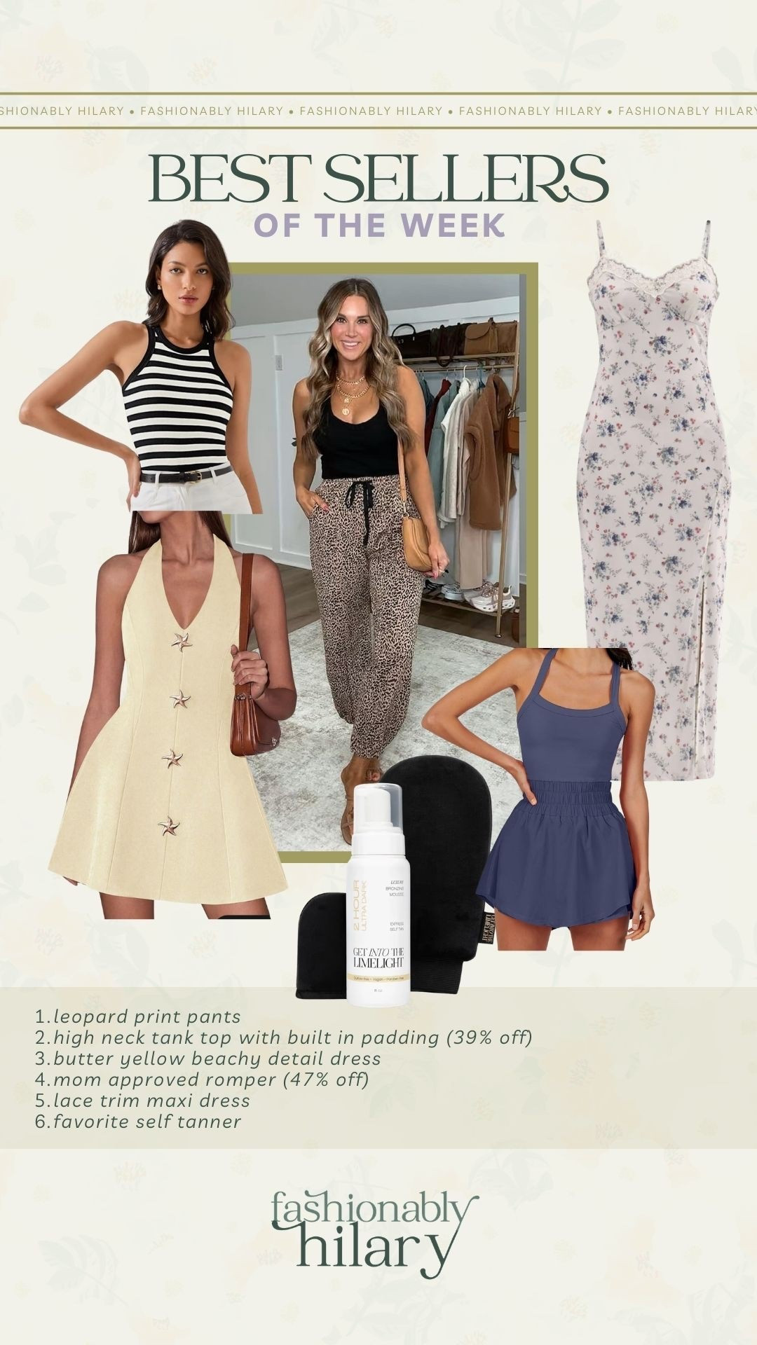 leopard print pants
high neck tank top with built in padding (39% off)
butter yellow beachy detail dress 
mom approved romper (47% off)
lace trim maxi dress
favorite self tanner 

#LTKMidsize #LTKSaleAlert #LTKSeasonal