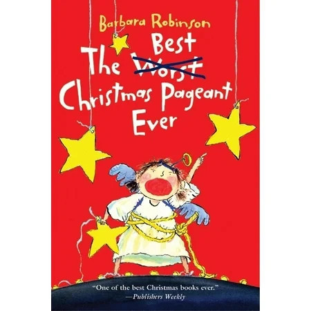 The Best Christmas Pageant Ever (Paperback) | Walmart (US)