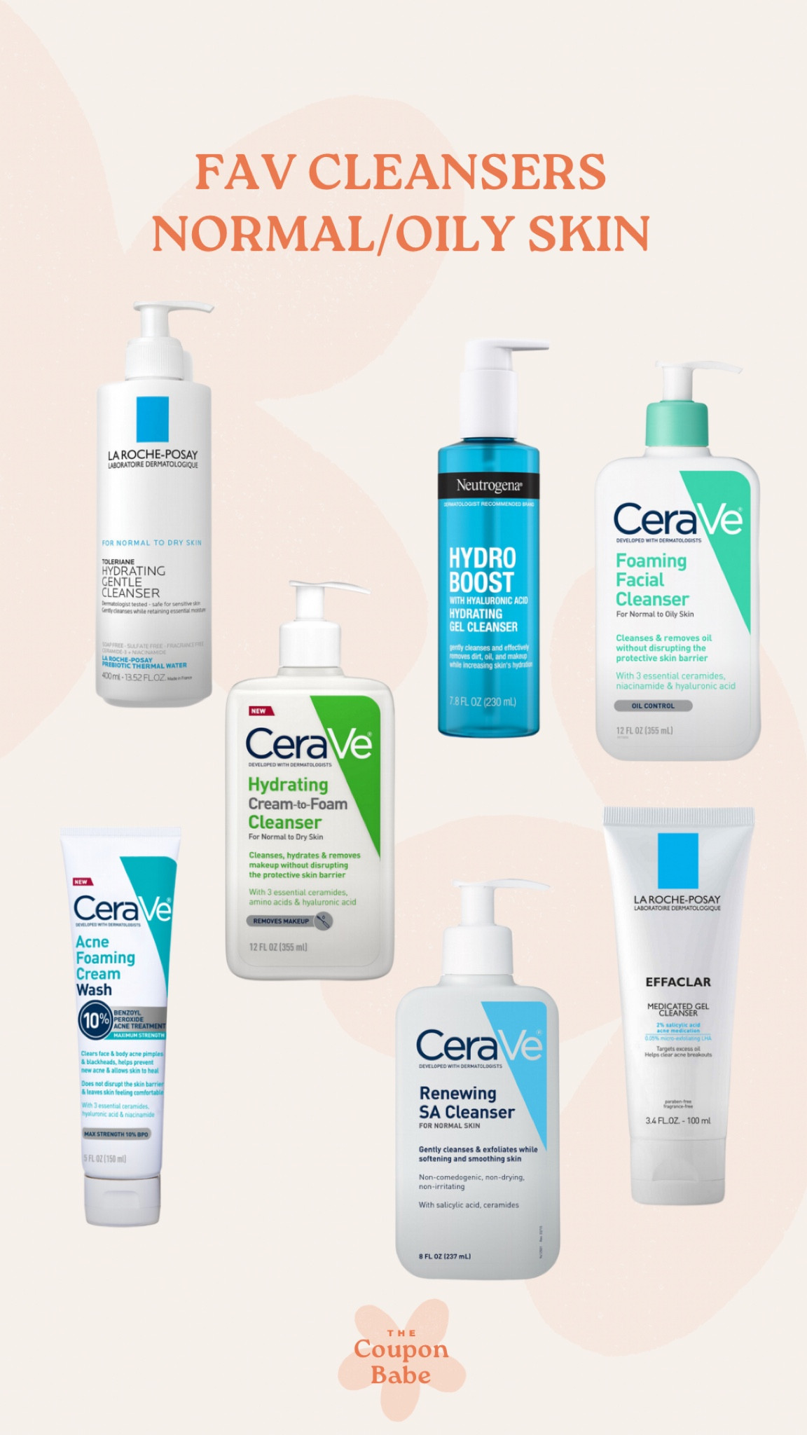 My favorite cleansers for normal to oily skin! 

Cerave, la roche posay, Neutrogena 

#LTKbeauty