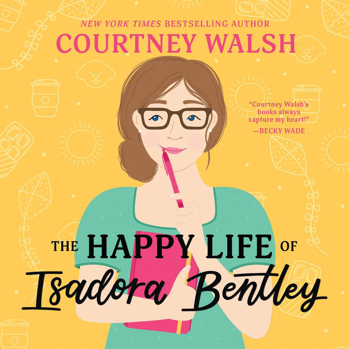 The Happy Life of Isadora Bentley | Libro.fm (US)