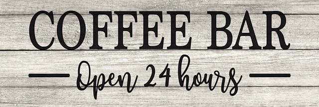 Coffee Bar Open 24 Hrs Chic White Farmhouse Wood Sign Wall Décor Gift 8x24 Wood Sign B3-08240028... | Walmart (US)