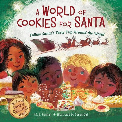 A World of Cookies for Santa - by  M E Furman (Hardcover) | Target