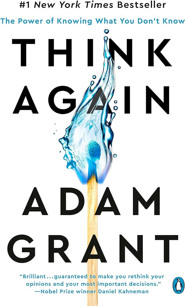Think Again: The Power of Knowing What You Don't Know | Amazon (US)