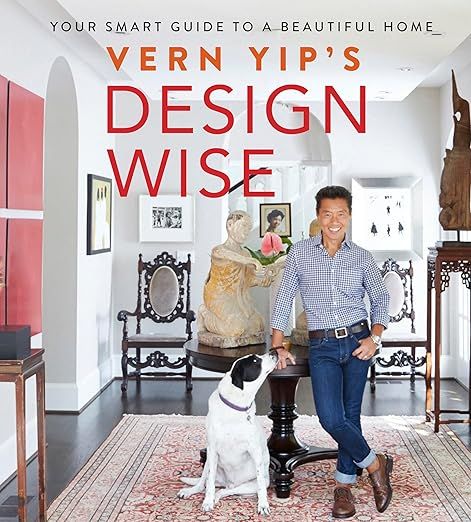 Vern Yip's Design Wise: Your Smart Guide to a Beautiful Home     Hardcover – September 13, 2016 | Amazon (US)